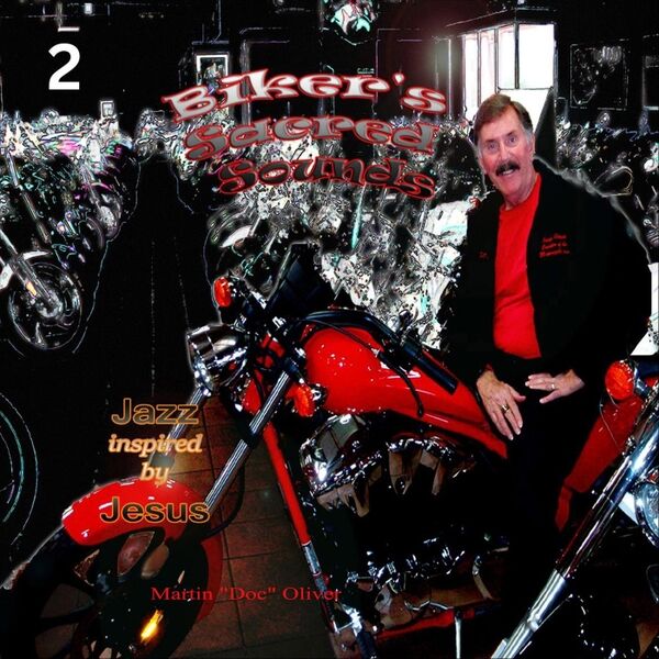 Cover art for Biker's Sacred Sounds: Jazz Inspired by Jesus 2