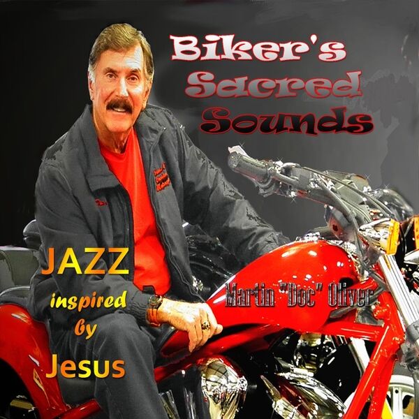Cover art for Biker's Sacred Sounds: Jazz Inspired by Jesus